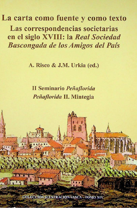 					Ver Núm. 2 (2005): La carta como fuente y como texto: las correspondencias societarias en el siglo XVIII
				